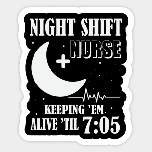 Night Shift Nurse Sticker